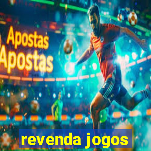 revenda jogos